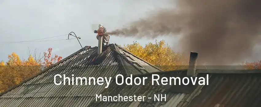 Chimney Odor Removal Manchester - NH