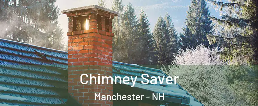 Chimney Saver Manchester - NH