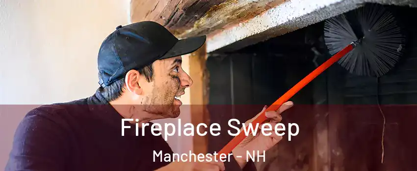 Fireplace Sweep Manchester - NH